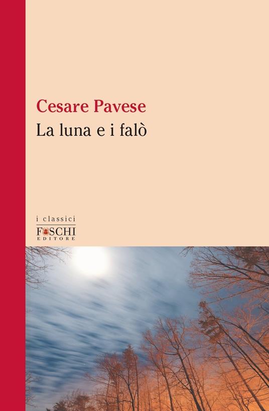 La luna e i falò - Cesare Pavese - copertina