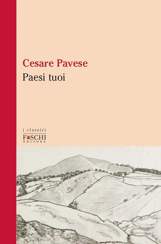 Paesi tuoi - Cesare Pavese - copertina