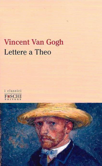 Lettere a Theo - Vincent Van Gogh - copertina