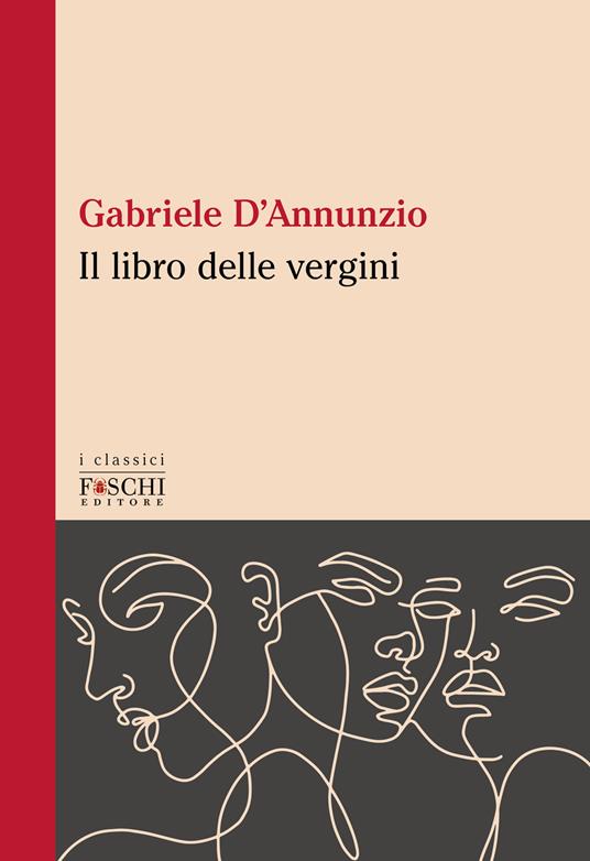 Il libro delle vergini - Gabriele D'Annunzio - copertina