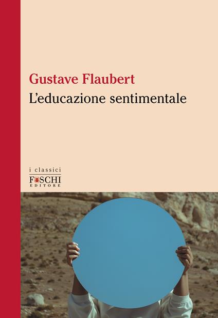 L'educazione sentimentale - Gustave Flaubert - copertina