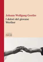 I dolori del giovane Werther