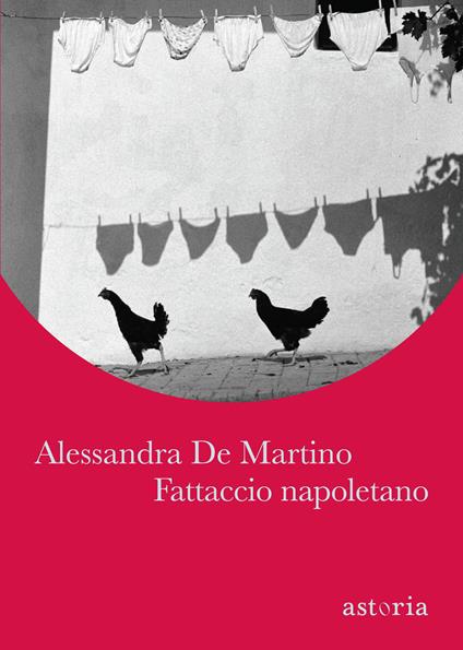 Fattaccio napoletano - Alessandra De Martino - ebook