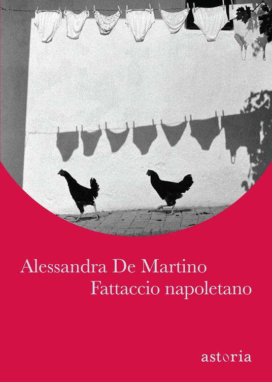 Fattaccio napoletano - Alessandra De Martino - ebook