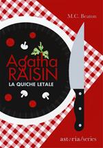 Agatha Raisin. La quiche letale