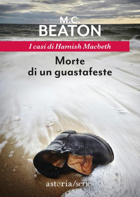 Morte di un guastafeste. I casi di Hamish Macbeth - M. C. Beaton - copertina