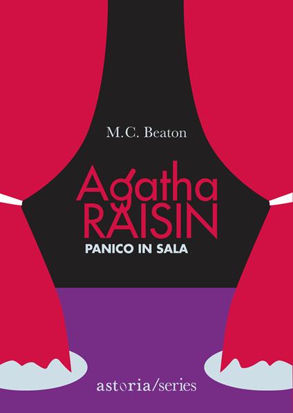 Panico in sala. Agatha Raisin - M. C. Beaton,Marina Morpurgo - ebook