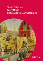 La fattoria delle magre consolazioni