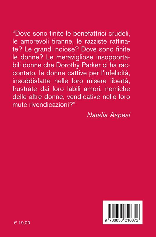 Tanto vale vivere - Dorothy Parker - 4