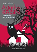 L'albero delle streghe. Agatha Raisin