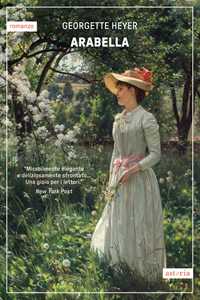 Libro Arabella. Ediz. italiana Georgette Heyer