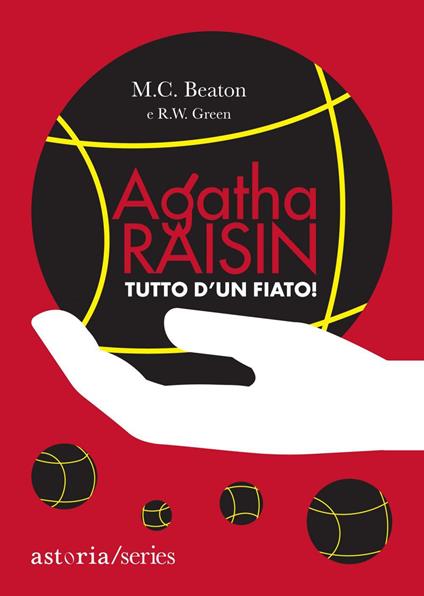 Tutto d'un fiato! Agatha Raisin - M. C. Beaton,R. W. Green - ebook