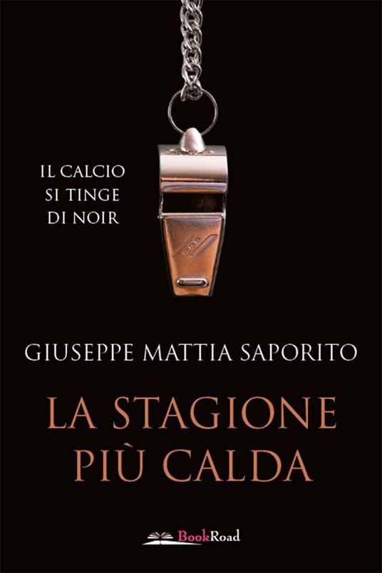 La stagione più calda - Giuseppe Mattia Saporito - copertina