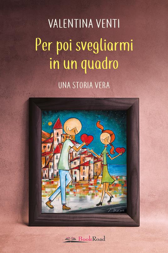 Per poi svegliarmi in un quadro - Valentina Venti - copertina