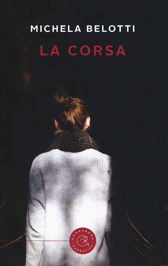 La corsa - Michela Belotti - copertina