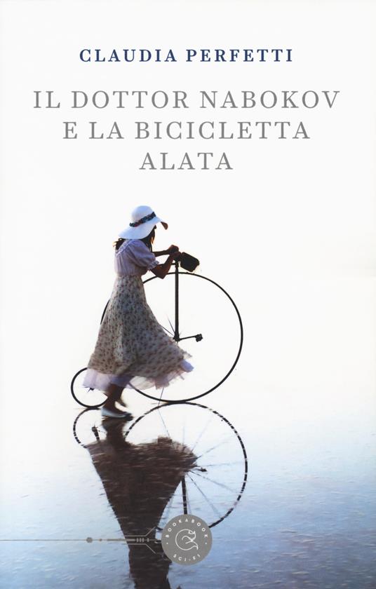 Il dottor Nabokov e la bicicletta alata - Claudia Perfetti - copertina