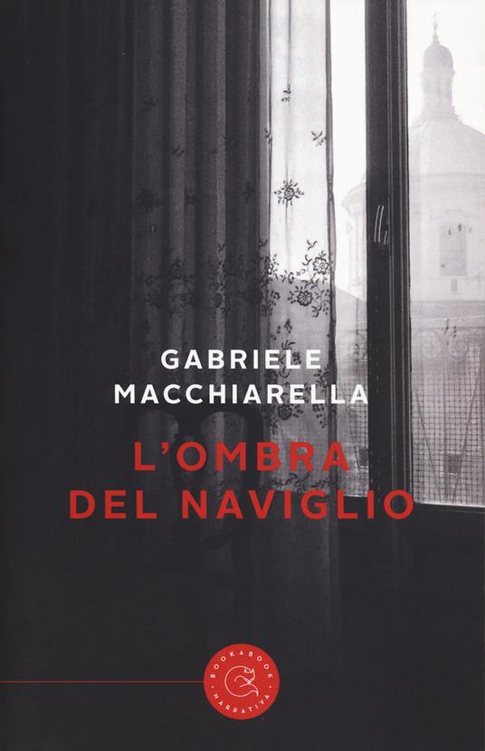 L' ombra del naviglio - Gabriele Macchiarella - copertina