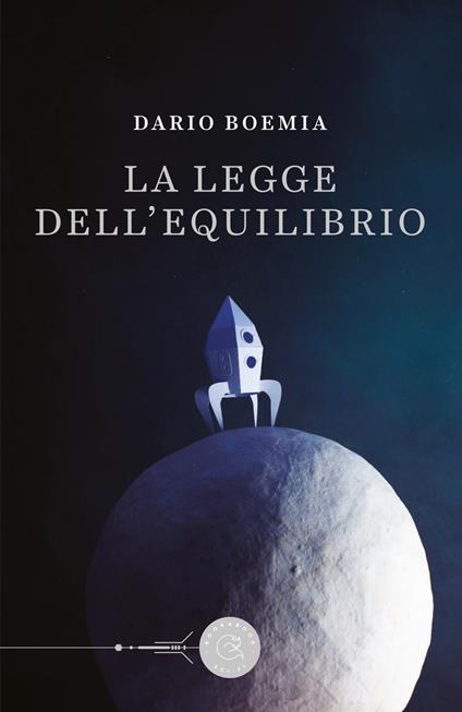 La legge dell'equilibrio - Dario Boemia - copertina