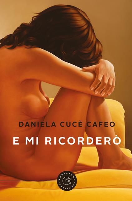 E mi ricorderò - Daniela Cucè Cafeo - copertina