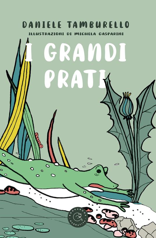 I grandi prati. Ediz. illustrata - Daniele Tamburello - copertina