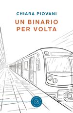 Un binario per volta