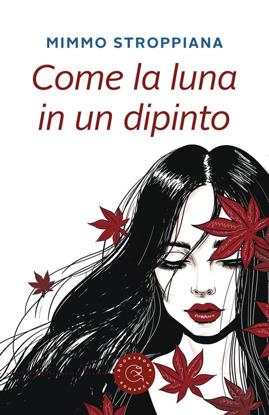 Come la luna in un dipinto - Mimmo Stroppiana - copertina