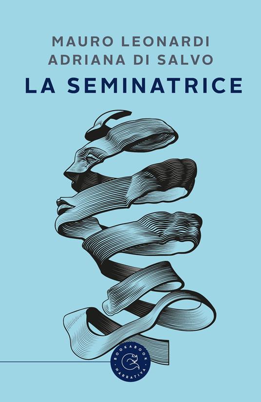 La seminatrice - Mauro Leonardi,Adriana Di Salvo - copertina