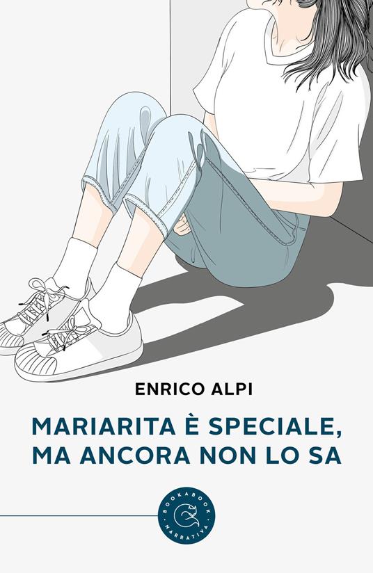 Mariarita è speciale, ma ancora non lo sa - Enrico Alpi - copertina