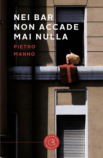 Nei bar non accade mai nulla - Pietro Manno - copertina