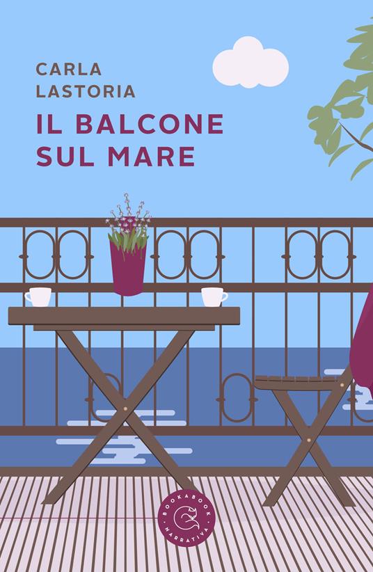 Il balcone sul mare - Carla Lastoria - copertina