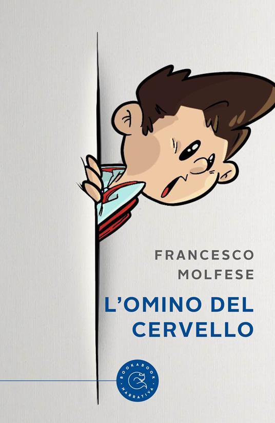 L' omino del cervello - Francesco Molfese - copertina