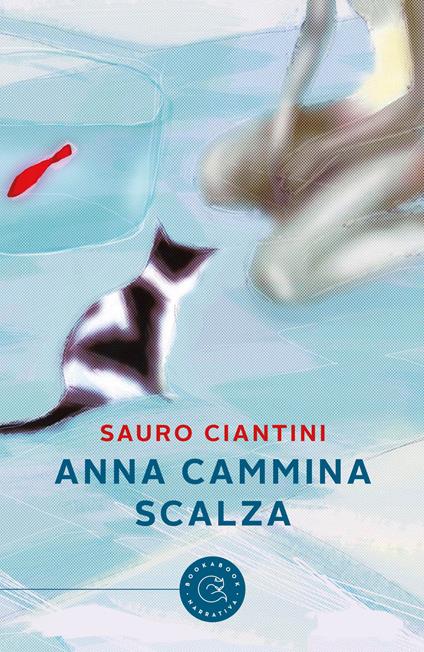 Anna cammina scalza - Sauro Ciantini - copertina