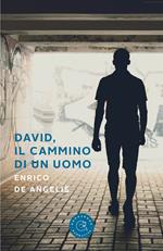 David, il cammino di un uomo