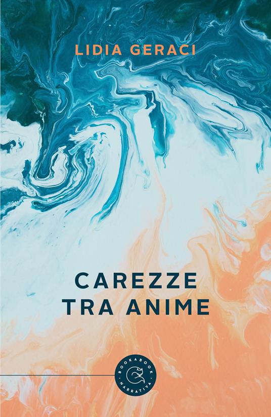 Carezze tra anime - Lidia Geraci - copertina