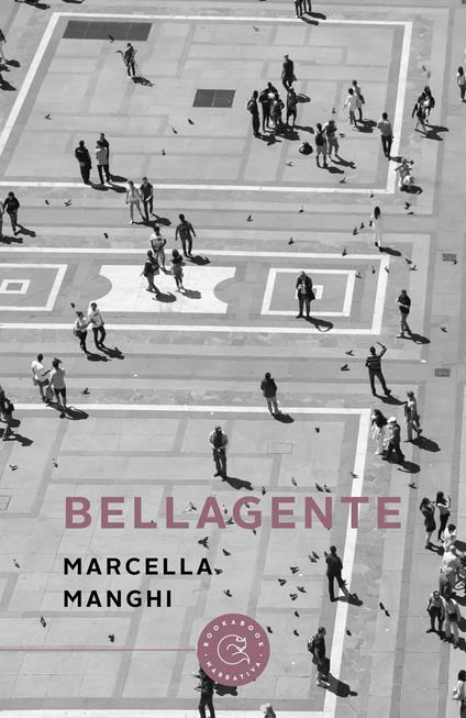 Bellagente - Marcella Manghi - copertina
