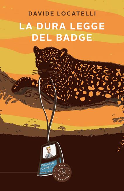 La dura legge del badge - Davide Locatelli - copertina