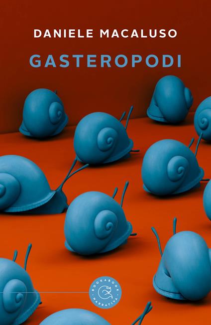 Gasteropodi - Daniele Macaluso - copertina