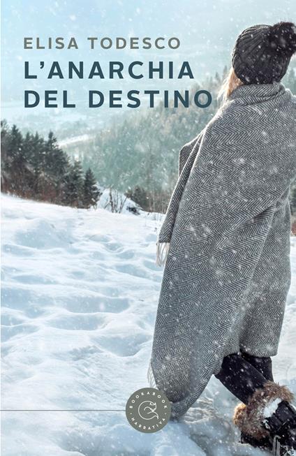 L'anarchia del destino - Elisa Todesco - copertina