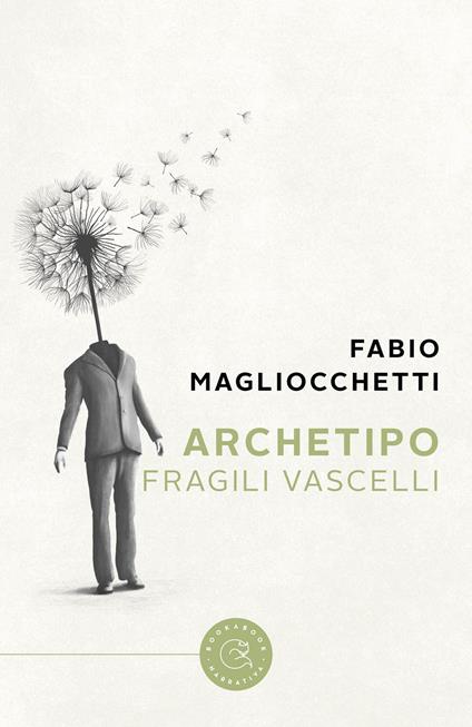 Archetipo. Fragili Vascelli - Fabio Magliocchetti - copertina