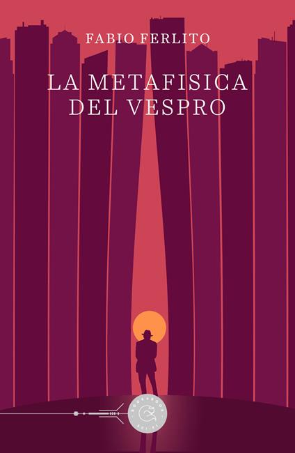 La metafisica del Vespro - Fabio Ferlito - copertina