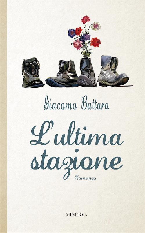L' ultima stazione - Giacomo Battara - copertina
