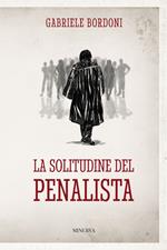 La solitudine del penalista