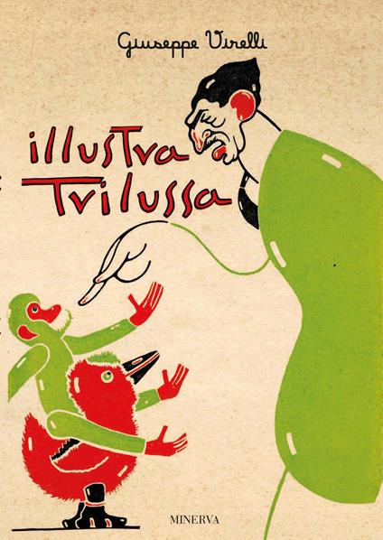 Illustra Trilussa. Ediz. a colori - Giuseppe Virelli - copertina