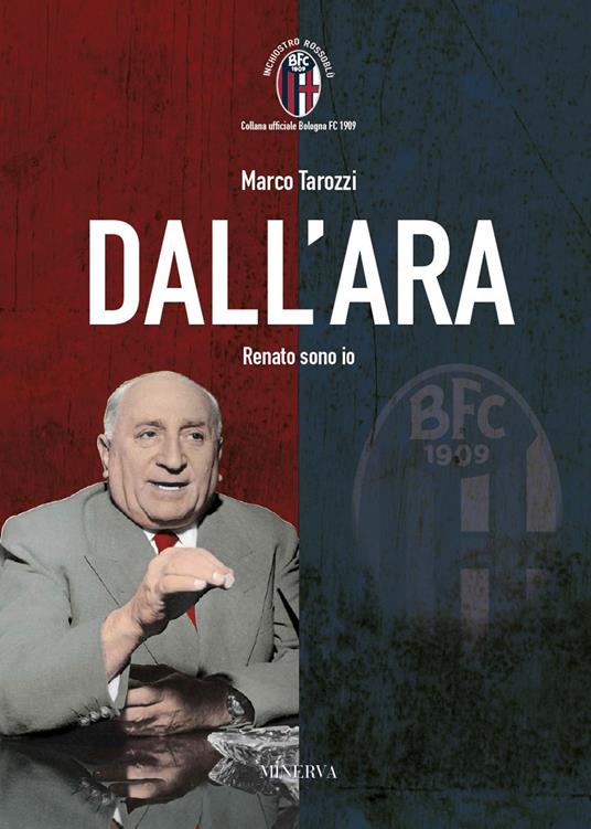 Dall'Ara. Renato sono io - Marco Tarozzi - copertina