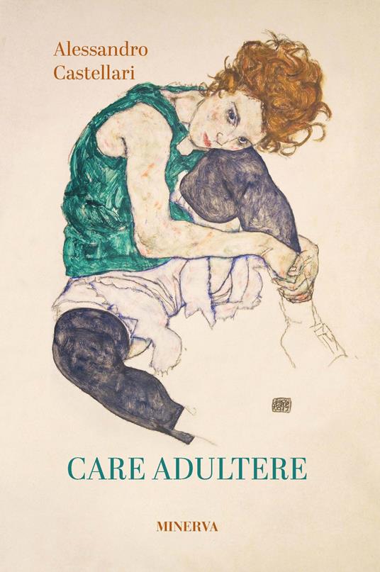 Care adultere - Alessandro Castellari - copertina