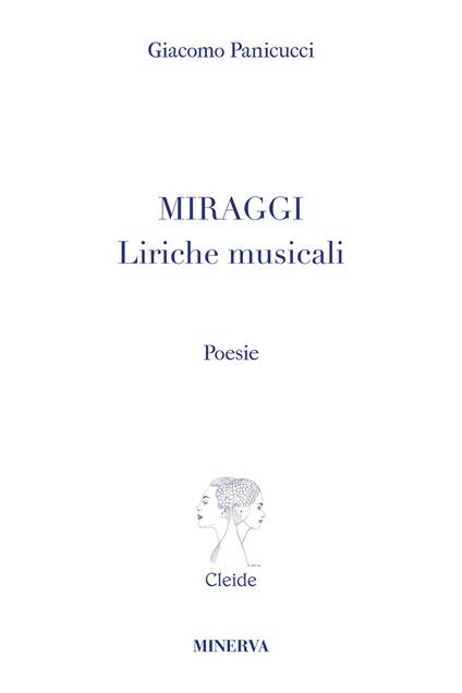 Miraggi. Liriche musicali - Giacomo Panicucci - copertina