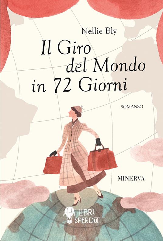 Il giro del mondo in 72 giorni - Nellie Bly - copertina