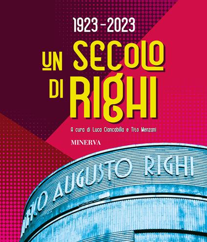 Un secolo di Righi - copertina