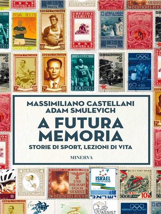 A futura memoria - Smulevich Adam Castellani Massimiliano - ebook