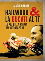 Hailwood & la Ducati al TT. La più bella storia del motorsport